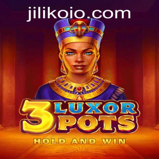 Explore the Exciting World of JILIKO's 3LuxorPots