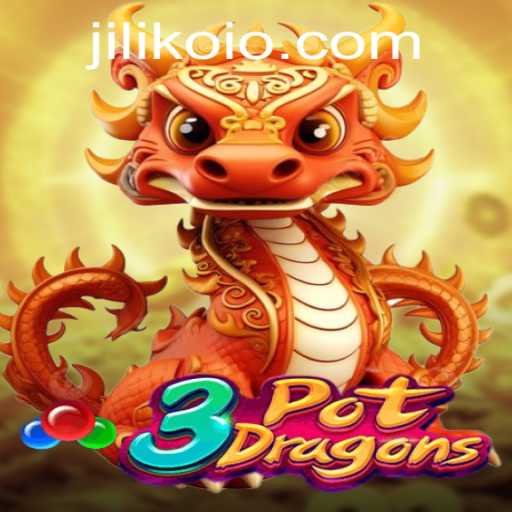 Dive into the Mystical World of 3PotDragons with JILIKO