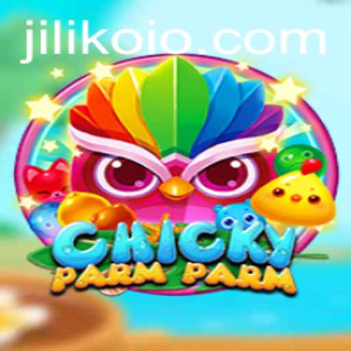 Exploring the Exciting World of ChickyParmParm and the Keyword JILIKO