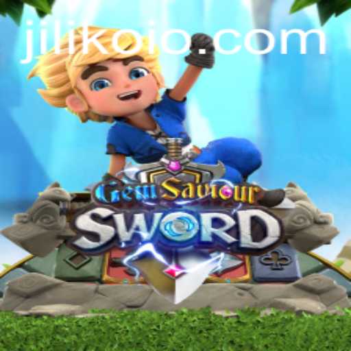 GemSaviourSword and the Rise of JILIKO: A Gaming Adventure